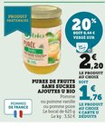 U Express Migennes - Promo Purée de fruits sans sucres ajoutés Promo Purée de fruits sans sucres ajoutés à 1,76 € dans le catalogue U Express à Migennes