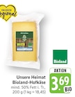EDEKA Sinsheim - Bioland-Hofkäse Angebot im Prospekt Bioland-Hofkäse bei EDEKA im Sinsheim Prospekt für 3,69 €