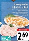 Aktuelles Riesengarnelen Dillrahm Angebot bei EDEKA in Mönchengladbach ab 2,69 €