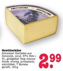 Gewitterkäse Angebote bei E center Karlsruhe für 2,99 €