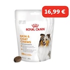 Maxi Zoo Échirolles - Promo ROYAL CANIN Suppléments Peau & Pelage Adulte Friandises à mâcher 240 g Promo ROYAL CANIN Suppléments Peau & Pelage Adulte Friandises à mâcher 240 g à 16,99 € dans le catalogue Maxi Zoo à Échirolles