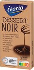 Tablette de chocolat dessert noir - IVORIA en promo chez Intermarché Super Béziers à 1,26 €