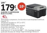 Glacière à compression 9 litres - BLIZZ-E - E.Leclerc à Nancy Glacière à compression 9 litres - BLIZZ-E en promo chez E.Leclerc Nancy à 179,10 €
