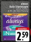 E center Andernach - Daily Slipeinlagen Angebot im Prospekt Daily Slipeinlagen bei E center im Andernach Prospekt für 2,59 €