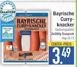 Mettwurst im EDEKA Prospekt Bayrische Curry-knacker im aktuellen EDEKA Prospekt für 3,49 €