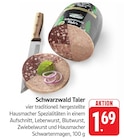 Schwarzwald Taler Angebote von Wagner bei EDEKA Lahr für 1,69 €