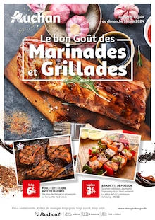 Prospectus Auchan Hypermarché à Bordeaux, "Le bon Goût des Marinades et Grillades", 4 pages de promos valables du 11/06/2024 au 16/06/2024