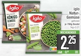 Königs-Gemüse im EDEKA Prospekt Königs-Gemüse von iglo im aktuellen EDEKA Prospekt für 2,25 €