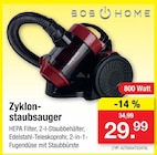 Zyklonstaubsauger im Angebot bei Zimmermann in Wunstorf Zyklonstaubsauger Angebote von BOBHOME bei Zimmermann Wunstorf für 29,99 €