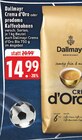 Crema d'Oro im Angebot bei EDEKA in Wermelskirchen Crema d'Oro Angebote von Dallmayr bei EDEKA Wermelskirchen für 14,99 €