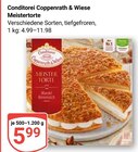 Meistertorte im Angebot bei GLOBUS in Neustadt Meistertorte Angebote von Conditorei Coppenrath & Wiese bei GLOBUS Neustadt für 5,99 €