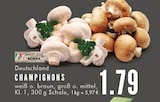 Aktuelles CHAMPIGNONS Angebot bei E center in Essen ab 1,79 €