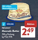 Meersalz-Butter von PRÉSIDENT im aktuellen ALDI SÜD Prospekt für 2,49 €