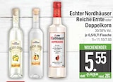 Reiche Ernte im EDEKA Prospekt Reiche Ernte von Echter Nordhäuser im aktuellen EDEKA Prospekt für 5,55 €