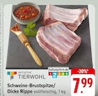 Schweine-Brustspitze/Dicke Rippe Angebote von INITIATIVE TIERWOHL bei EDEKA Darmstadt für 7,99 €