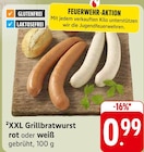 EDEKA Lahr - XXL Grillbratwurst rot oder weiß Angebot im Prospekt XXL Grillbratwurst rot oder weiß bei EDEKA im Lahr Prospekt für 0,99 €