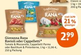 Ravioli oder Cappelletti von Giovanna Rana im aktuellen tegut Prospekt für 2,99 €