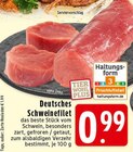 Deutsches Schweinefilet im Angebot bei EDEKA in Bergisch Gladbach Deutsches Schweinefilet Angebote bei EDEKA Bergisch Gladbach für 0,99 €