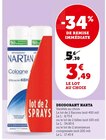 Déodorant - NARTA en promo chez Super U Niort à 3,49 €