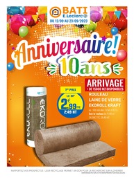 Brico E.Leclerc Catalogue "Anniversaire ! 10 ans", 8 pages, Lacanau Ocean, 12/09/2023 - 23/09/2023 Brico E.Leclerc Catalogue "Anniversaire ! 10 ans", 8 pages, Lacanau Ocean, 12/09/2023 - 23/09/2023