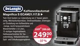 Kaffeevollautomat Magnifica S ECAM21.117.B von DeLonghi im aktuellen V-Markt Prospekt für 249,00 €