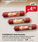 Hunde-Nassfutter Angebote von Fleischeslust bei Raiffeisenmarkt Rheine für 4,99 €