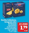 Collezione, Integrale oder Al Bronzo Angebote von Barilla bei Marktkauf Plauen für 1,79 €