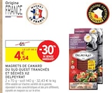 Magrets de canard du Sud uest tranchés et séchés x2 - Delpeyrat en promo chez Intermarché Valence à 4,54 €