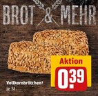 Vollkornbrötchen Angebote von BROT & MEHR bei REWE Heidenheim für 0,39 €