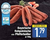 Bayerische Rohpolnische im EDEKA Prospekt Bayerische Rohpolnische im aktuellen EDEKA Prospekt für 1,79 €