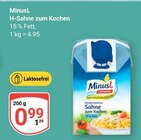 H-Sahne zum Kochen im Angebot bei GLOBUS in Speyer H-Sahne zum Kochen Angebote von MinusL bei GLOBUS Speyer für 0,99 €