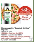 Pizza surgelée imperia - Crosta & Mollica dans le catalogue Monoprix