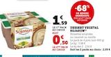 Dessert Vegetal - Sojasun dans le catalogue U Express