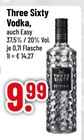 Vodka im Angebot bei Trinkgut in Rosenheim Vodka Angebote von Three Sixty bei Trinkgut Rosenheim für 9,99 €