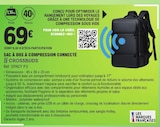 Sac à dos à compression connecté - Crossbuds en promo chez E.Leclerc Versailles à 69,00 €