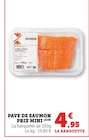 Promo Pavé de saumon à 4,95 € dans le catalogue Super U à Boutenac-Touvent