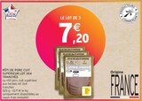Promo RÔTI DE PORC CUIT SUPÉRIEUR LOT 3X4 TRANCHES à 7,20 € dans le catalogue Intermarché à Spoy