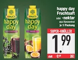 happy day Fruchtsaft oder -nektar im EDEKA Prospekt happy day Fruchtsaft oder -nektar von Rauch im aktuellen EDEKA Prospekt für 1,99 €