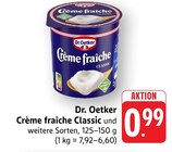 Aktuelle Sahne Angebote bei E center in Freiburg (Breisgau) Aktuelles Crème fraîche Classic Angebot bei E center in Freiburg (Breisgau) ab 0,99 €