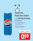 Cola im Angebot bei famila Nordost in Neustadt Cola Angebote von Pepsi bei famila Nordost Neustadt für 0,69 €