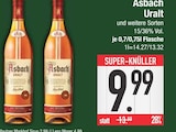 Uralt von Asbach im aktuellen EDEKA Prospekt für 9,99 €