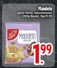 Mandeln im Angebot bei EDEKA in Augsburg Mandeln Angebote von Gut & Günstig bei EDEKA Augsburg für 1,99 €