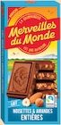 Chocolat lait, noisettes et amandes entières - MERVEILLES DU MONDE - Intermarché Super Chocolat lait, noisettes et amandes entières - MERVEILLES DU MONDE à 2,60 € dans le catalogue Intermarché Super