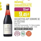 Promo Vacqueyras AOP à 9,45 € dans le catalogue Supermarchés Match à Strasbourg