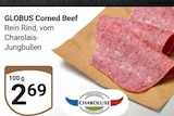 Corned Beef Angebote von Globus bei GLOBUS Oberhausen für 2,69 €