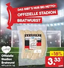 Offizielle Stadion Bratwurst im Angebot bei Netto Marken-Discount in Weiden Offizielle Stadion Bratwurst Angebote von Lieblings bei Netto Marken-Discount Weiden für 3,33 €