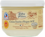 Crème fraîche d'Isigny A.O.P. - REFLETS DE FRANCE dans le catalogue Carrefour