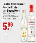 Reiche Ernte oder Doppelkorn von Echter Nordhäuser im aktuellen Trinkgut Prospekt für 5,99 €