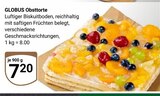 Obsttorte Angebote von Globus bei GLOBUS Saarlouis für 7,20 €
