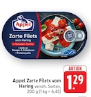 Zarte Filets vom Hering Angebote von Appel bei E center Stuttgart für 1,29 €